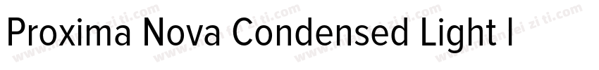 Proxima Nova Condensed Light ltalic字体转换